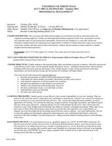UNIVERSITY OF NORTH TEXAS ACCT 3405 CLASS POLICIES – Summer 2015