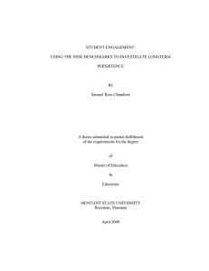 STUDENT ENGAGEMENT: USING THE NSSE BENCHMARKS TO INVESTIGATE LONGTERM PERSISTENCE