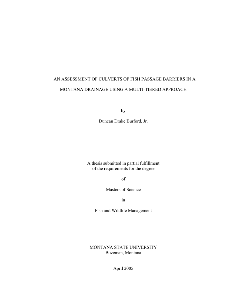 AN ASSESSMENT OF CULVERTS OF FISH PASSAGE BARRIERS IN A