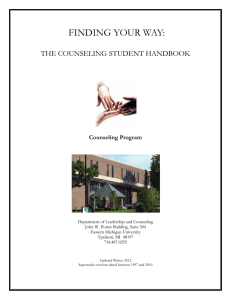 FINDING YOUR WAY: THE COUNSELING STUDENT HANDBOOK  Counseling Program