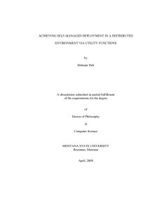 ACHIEVING SELF-MANAGED DEPLOYMENT IN A DISTRIBUTED ENVIRONMENT VIA UTILITY FUNCTIONS by