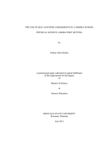 THE USE OF SELF AND PEER ASSESSMENTS IN A MIDDLE... PHYSICAL SCIENCE LABORATORY SETTING by