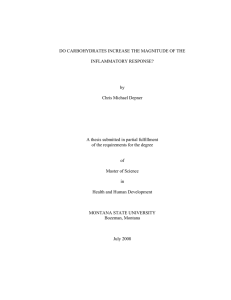 DO CARBOHYDRATES INCREASE THE MAGNITUDE OF THE INFLAMMATORY RESPONSE? by