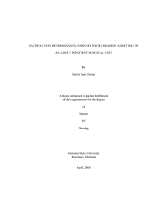 SATISFACTION DETERMINANTS: PARENTS WITH CHILDREN ADMITTED TO By