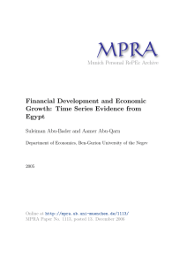 MPRA Financial Development and Economic Growth: Time Series Evidence from Egypt