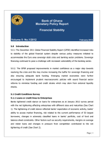 Bank of Ghana Monetary Policy Report Financial Stability Volume 5: No.1/2012