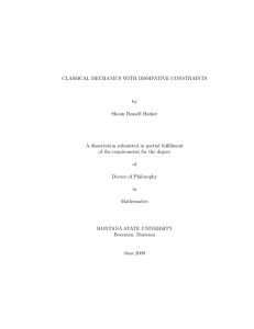 CLASSICAL MECHANICS WITH DISSIPATIVE CONSTRAINTS by Shaun Russell Harker