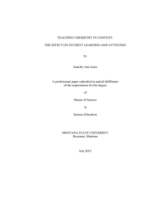 TEACHING CHEMISTRY IN CONTEXT: THE EFFECT ON STUDENT LEARNING AND ATTITUDES by