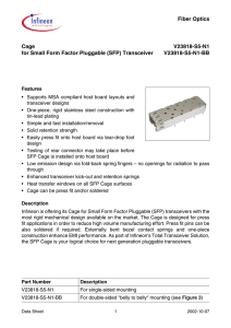 Fiber Optics Cage V23818-S5-N1 for Small Form Factor Pluggable (SFP) Transceiver
