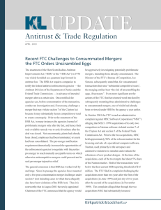 UPDATE Antitrust &amp; Trade Regulation Recent FTC Challenges to Consummated Mergers:
