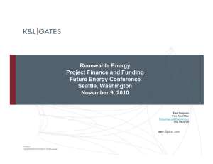 Renewable Energy Project Finance and Funding Future Energy Conference Seattle, Washington