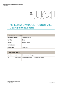 IT for SLMS: Live@UCL – Outlook 2007 – Getting started/basics