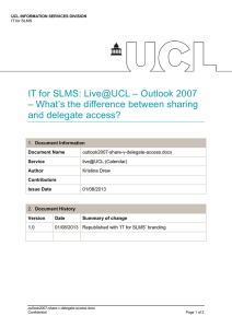 IT for SLMS: Live@UCL – Outlook 2007 and delegate access?