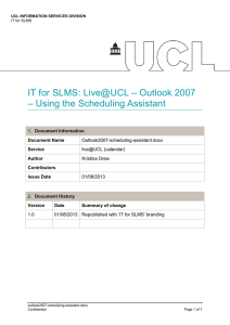 IT for SLMS: Live@UCL – Outlook 2007
