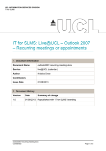 IT for SLMS: Live@UCL – Outlook 2007