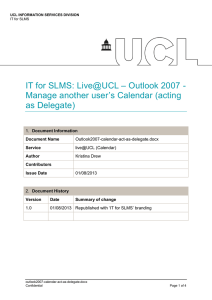 IT for SLMS: Live@UCL – Outlook 2007 - as Delegate)