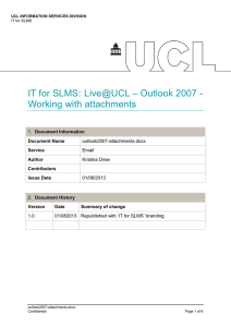 IT for SLMS: Live@UCL – Outlook 2007 - Working with attachments