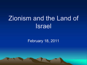 Zionism and the Land of Israel  February 18, 2011