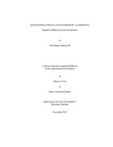 QUESTIONING INDIAN LAND WORKSHOP: A CEREMONY BASED APPROACH TO LEARNING by