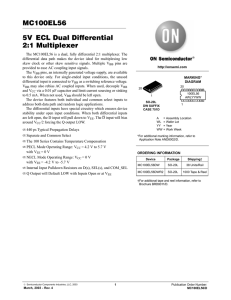 MC100EL56 5VECL Dual Differential 2:1 Multiplexer