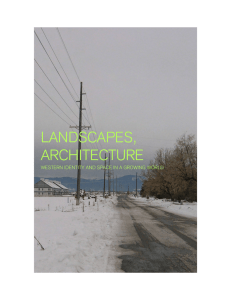 LANDSCAPES, ARCHITECTURE WESTERN IDENTITY AND SPACE IN A GROWING WORLD