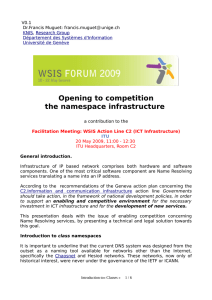 Opening to competition the namespace infrastructure