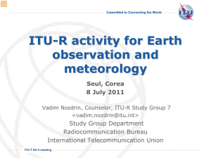 ITU-R activity for Earth observation and meteorology Seul, Corea