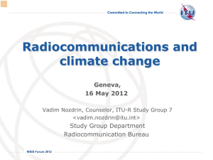 Radiocommunications and climate change Geneva, 16 May 2012