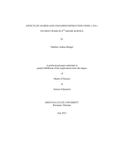 EFFECTS OF GUIDED AND UNGUIDED INSTRUCTION USING 1-TO-1 GRADE SCIENCE