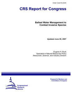 Ballast Water Management to Combat Invasive Species Updated June 20, 2007