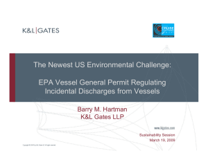 The Newest US Environmental Challenge: EPA Vessel General Permit Regulating