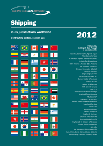2012 Shipping in 36 jurisdictions worldwide Contributing editor: Jonathan Lux