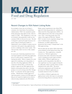 Food and Drug Regulation Recent Changes to FDA Patent Listing Rules