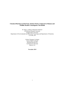 Chemical Burdens in Fish from Alaskan Parks Compared to Human... Wildlife Health Consumption Thresholds