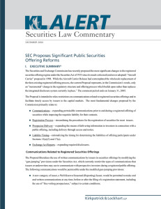 Securities Law Commentary SEC Proposes Significant Public Securities Offering Reforms I.