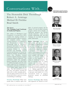 Conversations With… The Honorable Dick Thornburgh Robert A. Armitage Michael D. Fricklas