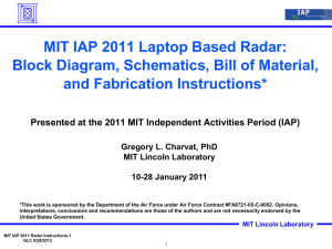 MIT IAP 2011 Laptop Based Radar: and Fabrication Instructions*