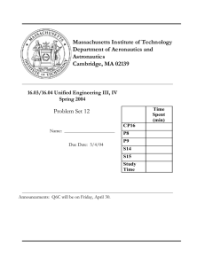 Massachusetts Institute of Technology Department of Aeronautics and Astronautics Cambridge, MA 02139