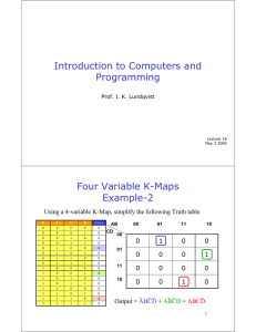 Introduction to Computers and Programming Four Variable K-Maps Example-2