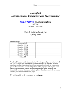 16.unified Introduction to Computers and Programming to Examination SOLUTIONS