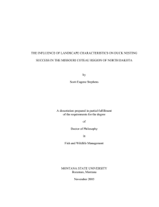 THE INFLUENCE OF LANDSCAPE CHARACTERISTICS ON DUCK NESTING