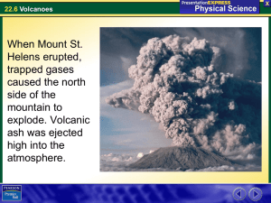 When Mount St. Helens erupted, trapped gases caused the north
