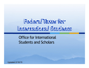 Federal Taxes for International Students Office for International Students and Scholars