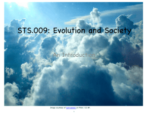 STS.009: Evolution and Society An Introduction ,PDJHFRXUWHV\RI RQ)OLFNU&amp;&amp;%&lt;