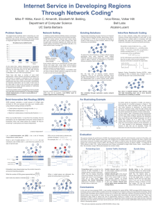 Internet Service in Developing Regions Through Network Coding*