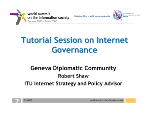 Tutorial Session on Internet Governance Geneva Diplomatic Community Robert Shaw