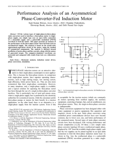 Performance Analysis of an Asymmetrical Phase-Converter-Fed Induction Motor Sujit Kumar Biswas,