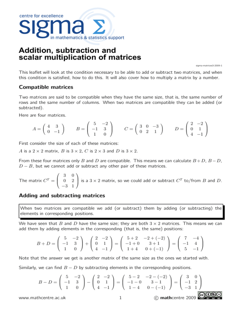 Addition Subtraction And Scalar Multiplication Of Matrices