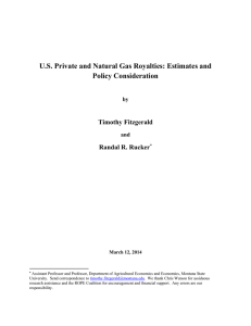 U.S. Private and Natural Gas Royalties: Estimates and Policy Consideration Timothy Fitzgerald