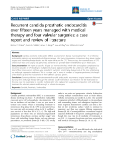 Recurrent candida prosthetic endocarditis over fifteen years managed with medical